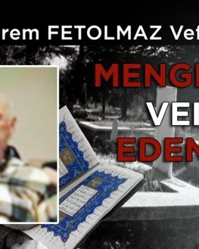 Muharrem FETOLMAZ Vefat Etti
