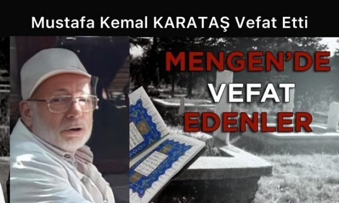 Mustafa Kemal KARATAŞ Vefat Etti