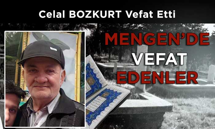 Celal BOZKURT Vefat Etti