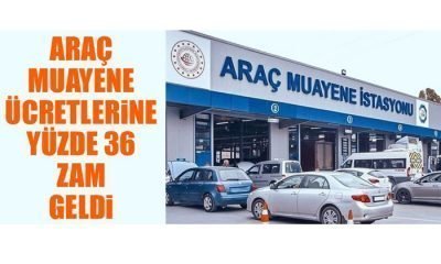 Araç muayenelerinde 2022 tarifesi belli oldu