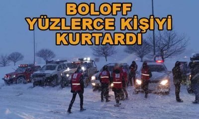 BOL-OFF YÜZLERCE KİŞİYİ KURTARDI