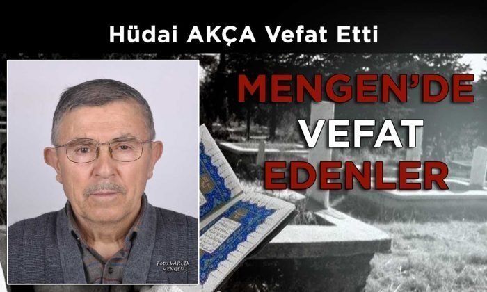 Hüdai AKÇA Vefat Etti
