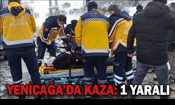 YENİÇAĞA’DA OTOMOBİLLERİN ÇARPIŞTIĞI KAZADA 1 KİŞİ YARALANDI