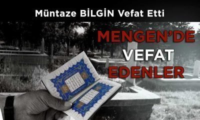 Müntaze BİLGİN Vefat Etti