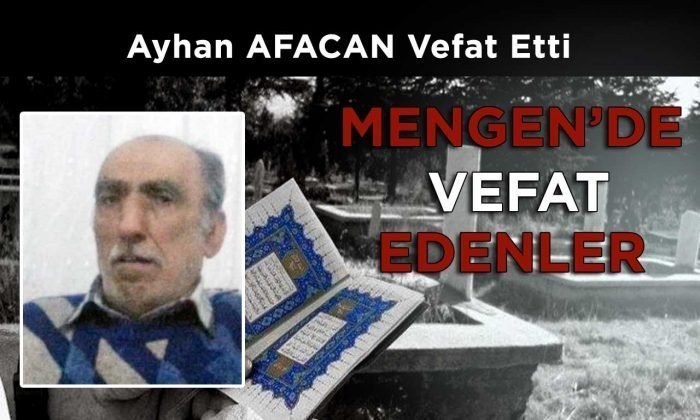 Ayhan AFACAN Vefat Etti