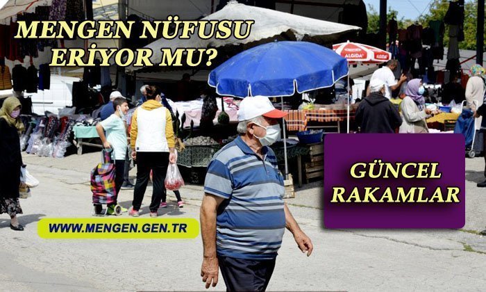Mengen’de nüfusumuz eriyor mu?