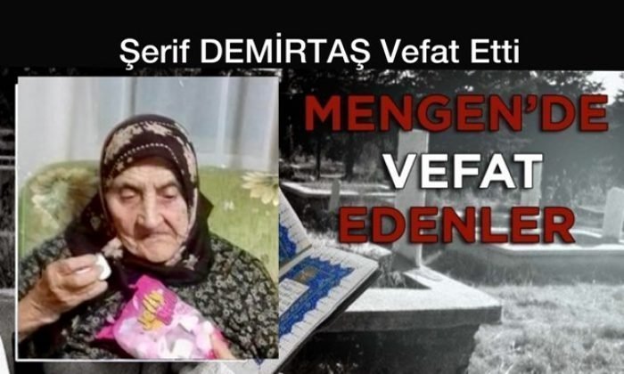 Şerif DEMİRTAŞ Vefat Etti