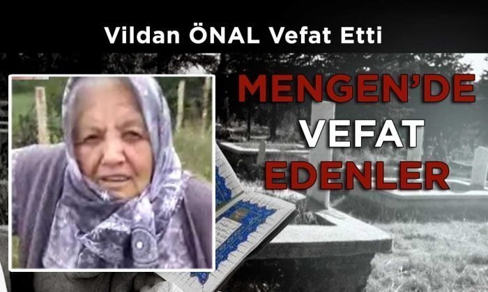 Vildan ÖNAL Vefat Etti