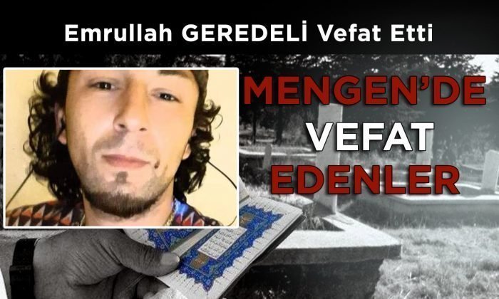 Emrullah GEREDELİ Vefat Etti