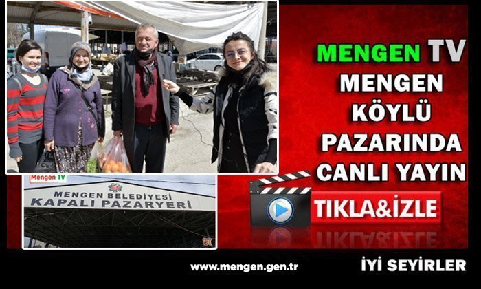 2 Nisan 2022 Mengen Pazarında Canlı Yayın