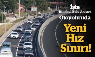 Otoyollarda yeni hız sınırı: 1 Temmuz’da başlıyor
