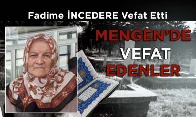 Fadime İNCEDERE Vefat Etti