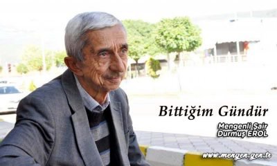 Bittiğim Gündür – Mengenli Şair Durmuş EROL