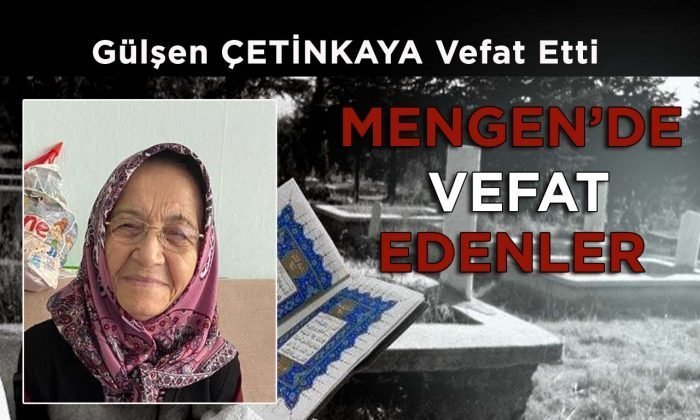 Gülşen ÇETİNKAYA Vefat Etti