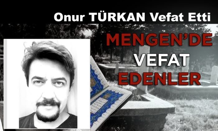 Onur TÜRKAN Vefat Etti