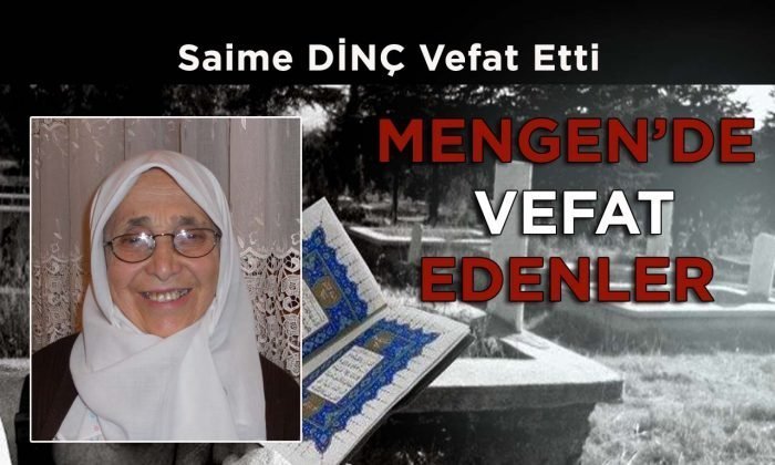 Saime DİNÇ Vefat Etti