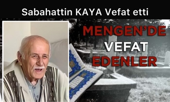 Sabahattin KAYA Vefat Etti