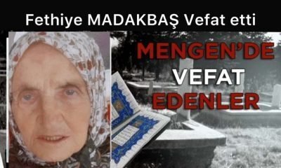 Fethiye MADAKBAŞ Vefat Etti