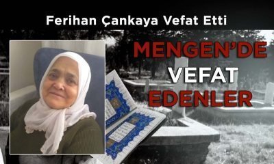 Ferihan ÇANKAYA Vefat Etti