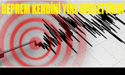 Deprem Kendini Yine Hissettirdi