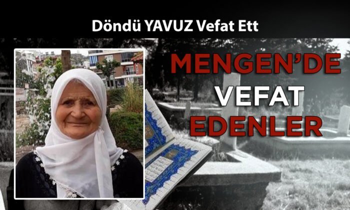 Döndü YAVUZ Vefat Etti