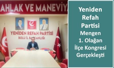 Reklam: Yeniden Refah Partisi Mengen 1. Olağan İlçe Kongresi Gerçekleşti