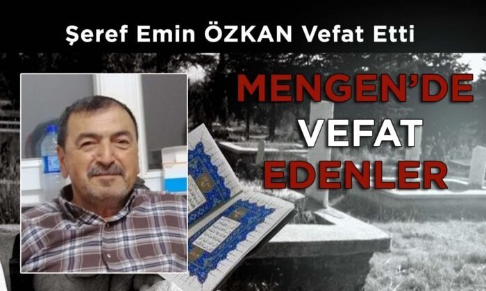 Şeref Emin ÖZKAN Vefat Etti