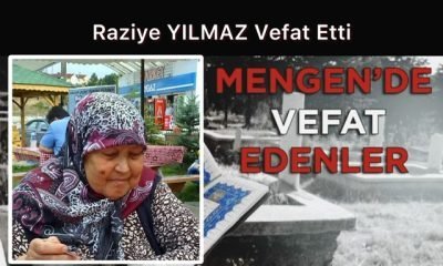 Raziye YILMAZ Vefat Etti
