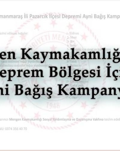Mengen Kaymakamlığından Deprem Bölgesi İçin Ayni Bağış Kampanyası