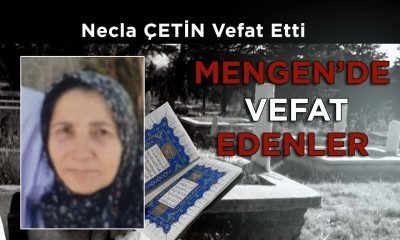 Necla ÇETİN Vefat Etti