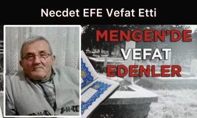Necdet EFE Vefat Etti