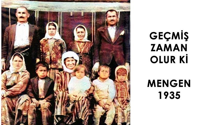 Geçmiş Zaman Olur Ki – Mengen’de İz Bırakanlar