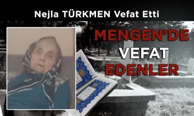 Nejla TÜRKMEN Vefat Etti