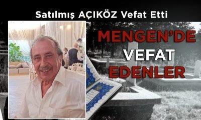 Satılmış AÇIKÖZ Vefat Etti