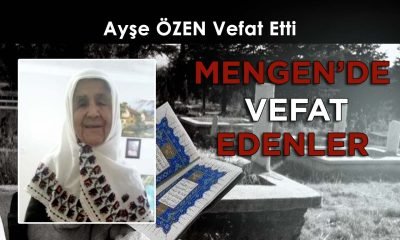 Ayşe ÖZEN Vefat Etti
