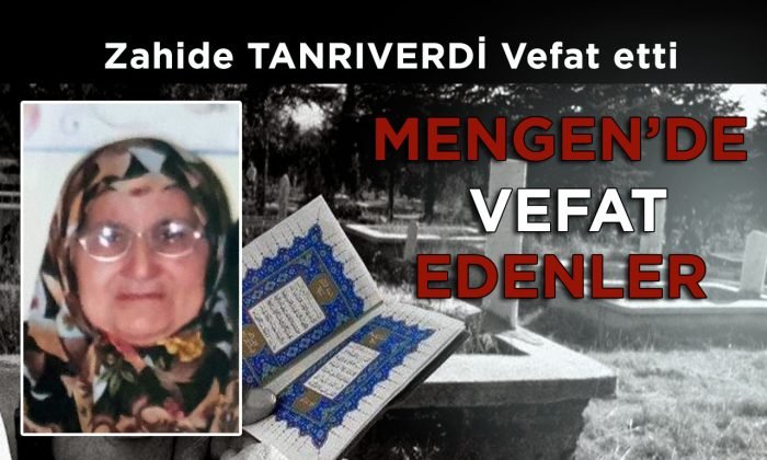 Zahide TANRIVERDİ Vefat Etti