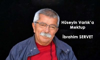 Hüseyin Varlık’a Mektup