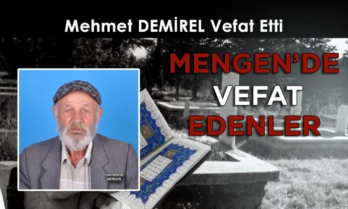 Mehmet DEMİREL Vefat Etti