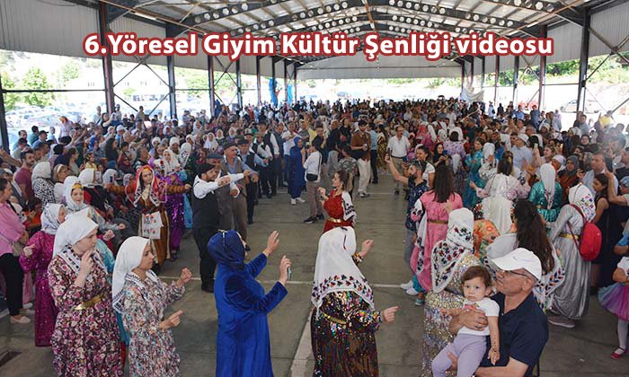 6. Yöresel Giyim ve Kültür Şenliği Videosu