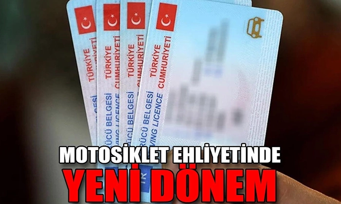 Motosiklet ehliyetinde yeni dönem