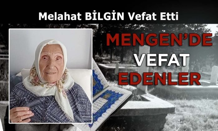 Melahat BİLGİN Vefat Etti