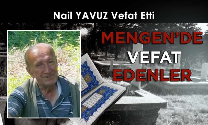 Nail YAVUZ Vefat Etti