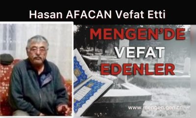 Hasan AFACAN Vefat Etti