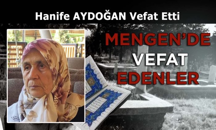 Hanife AYDOĞAN Vefat Etti