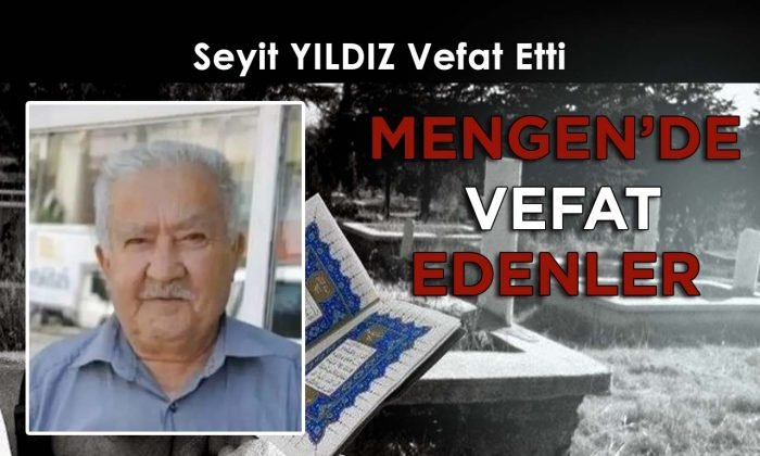 Seyit YILDIZ Vefat Etti
