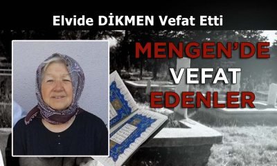Elvide DİKMEN Vefat Etti