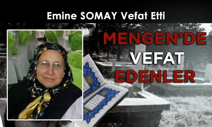 Emine SOMAY Vefat Etti