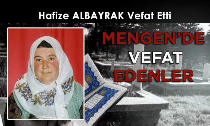 Hafize ALBAYRAK Vefat Etti