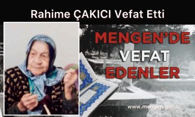 Rahime ÇAKICI Vefat Etti