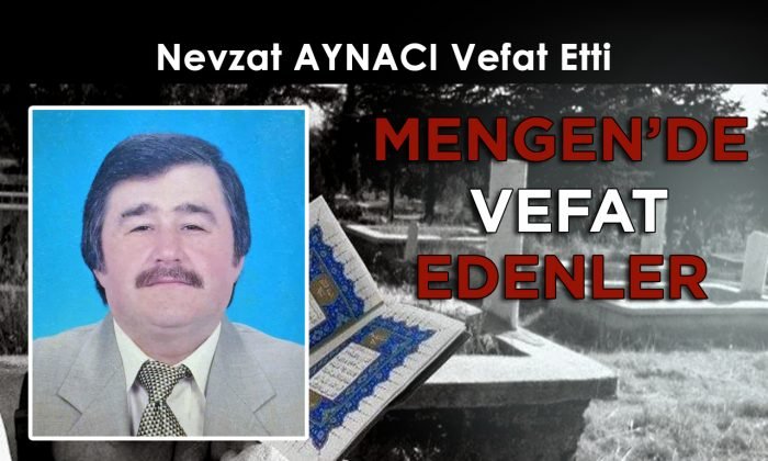 Nevzat AYNACI Vefat Etti